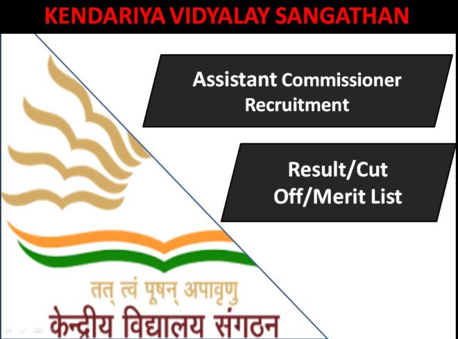 KVS Assistant Commissioner Result