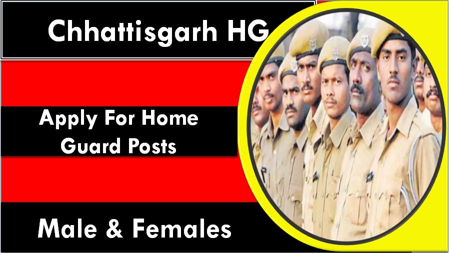 Chhattisgarh Home Guard Recruitment 2024